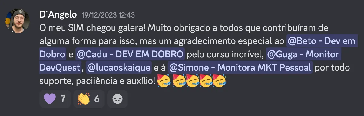 Print do depoimento 11 de aluno Dev em Dobro anunciando a primeira vaga