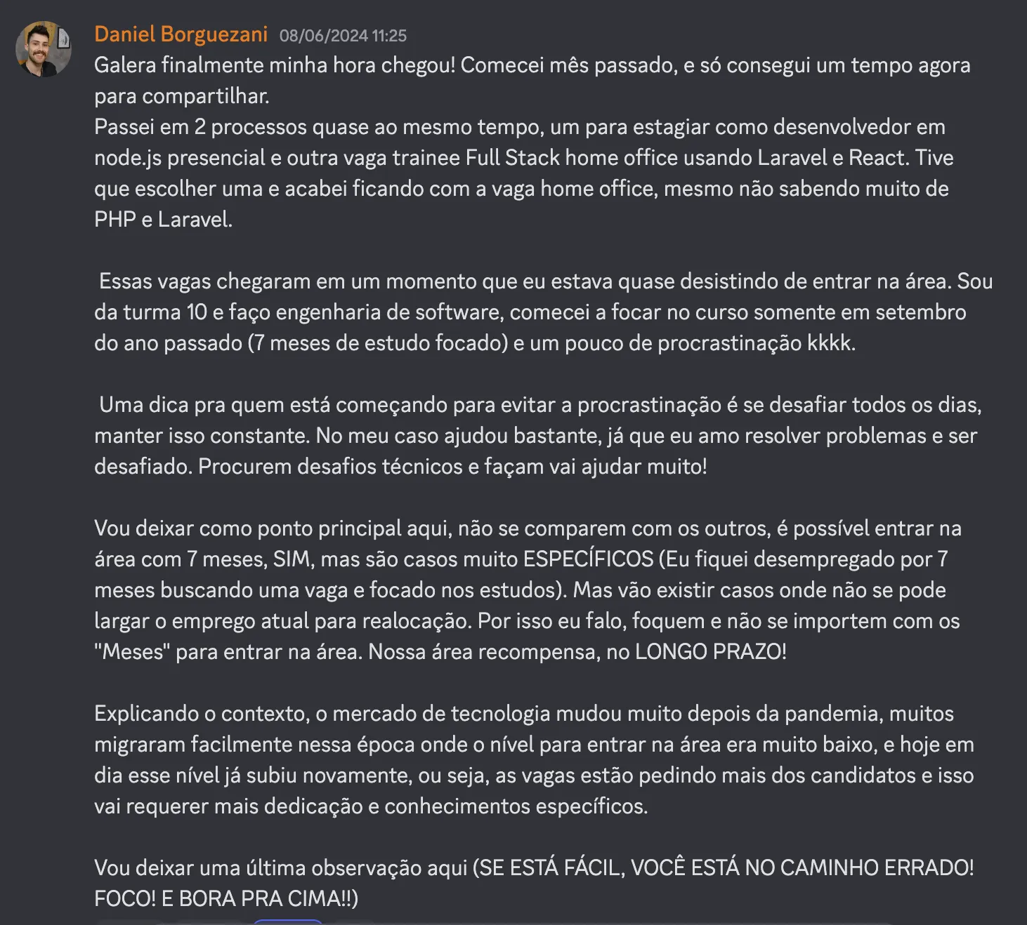 Print do depoimento 16 de aluno Dev em Dobro anunciando a primeira vaga