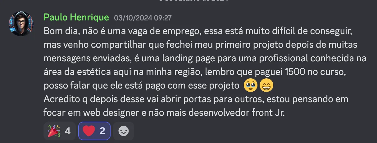 Print do depoimento 22 de aluno Dev em Dobro anunciando a primeira vaga