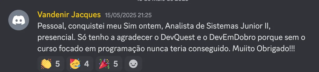 Print do depoimento 35 de aluno Dev em Dobro anunciando a primeira vaga