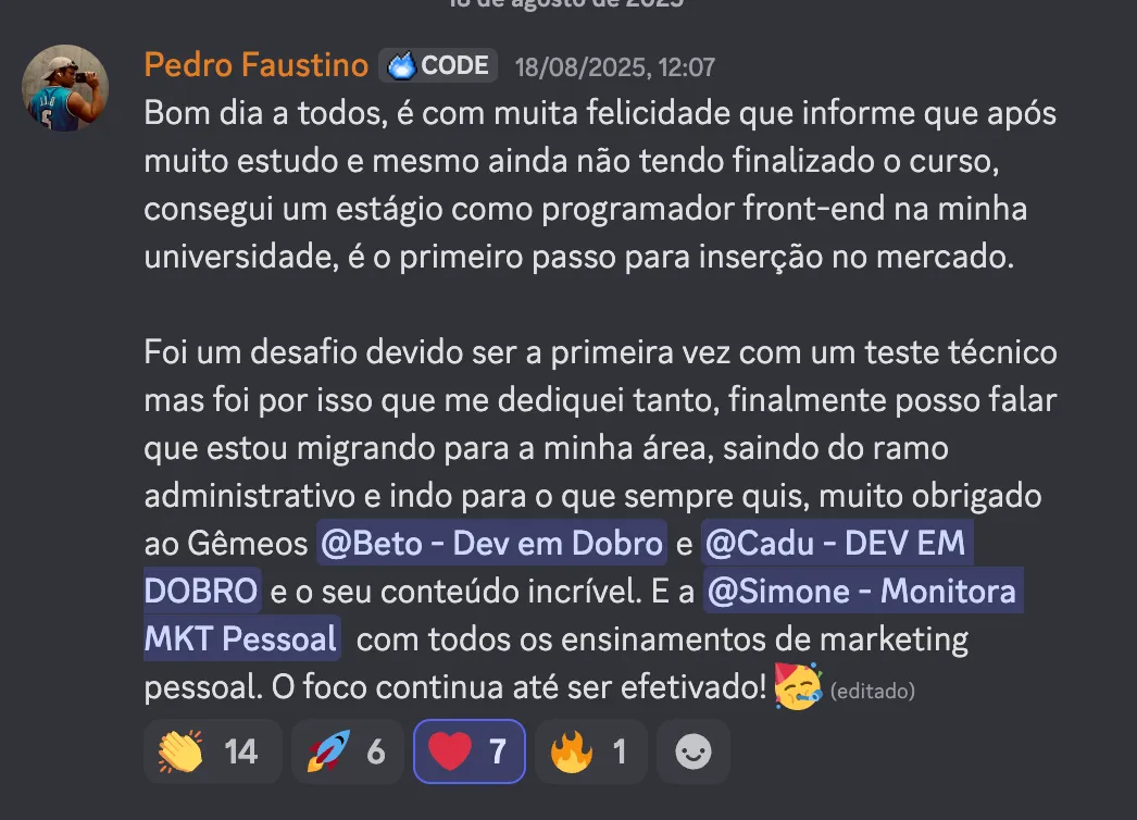 Print do depoimento 39 de aluno Dev em Dobro anunciando a primeira vaga