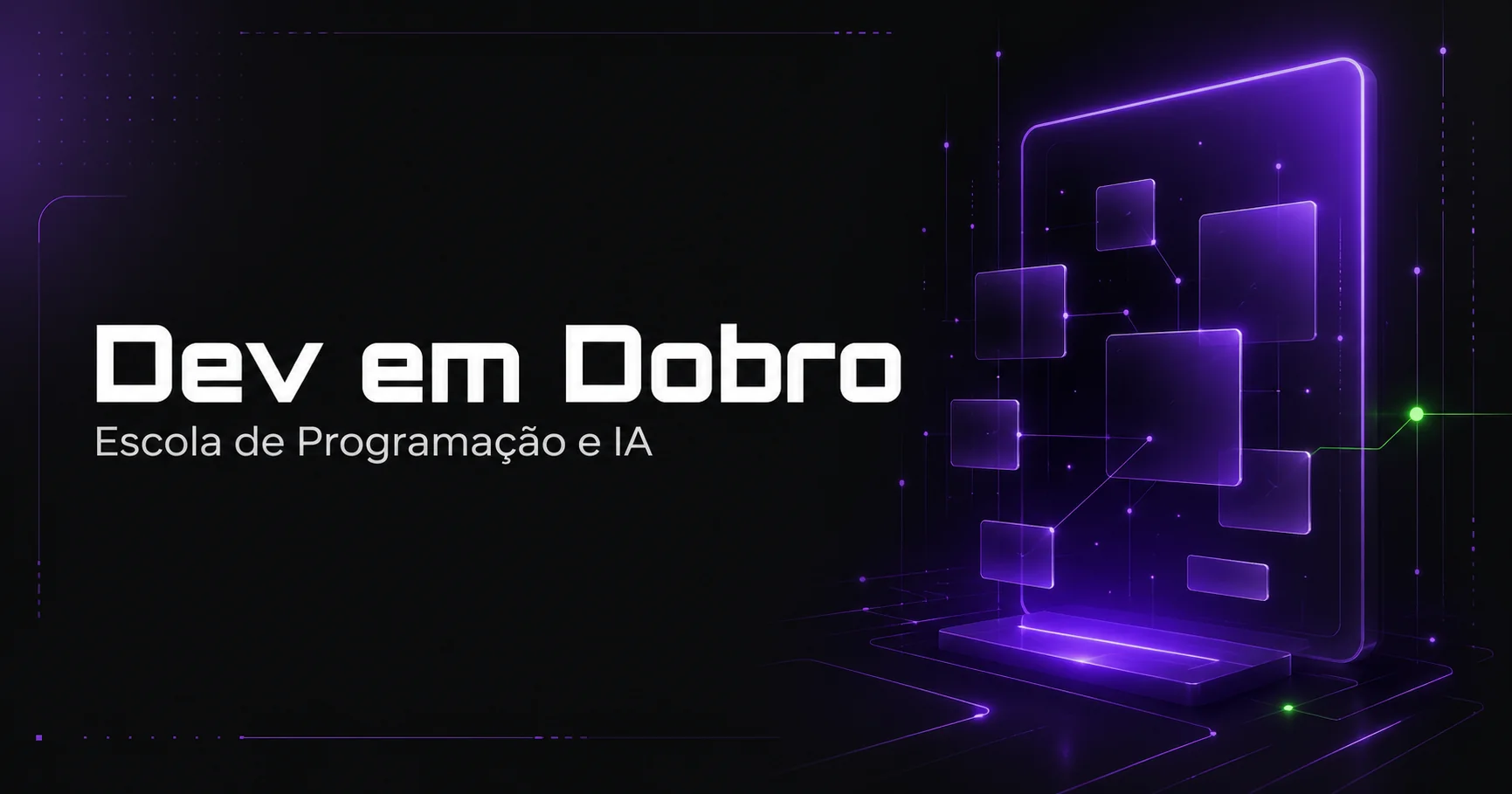 Dev em Dobro | Escola de Programação e IA